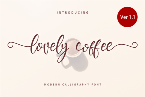 Beautiful Typography with Lovely Coffee