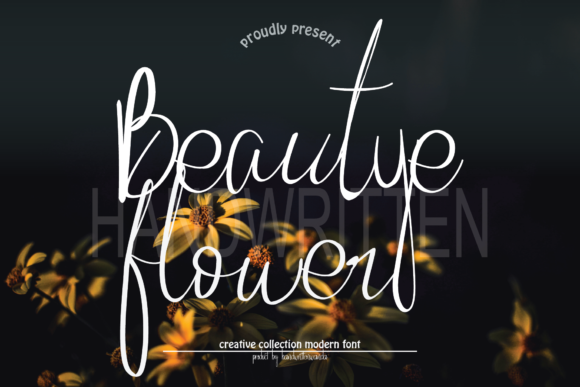 Beautye Flowers: A Script Font with Elegance and Charm