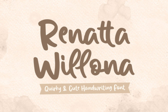 Renatta Willona: A Font That Breathes Life Into Branding