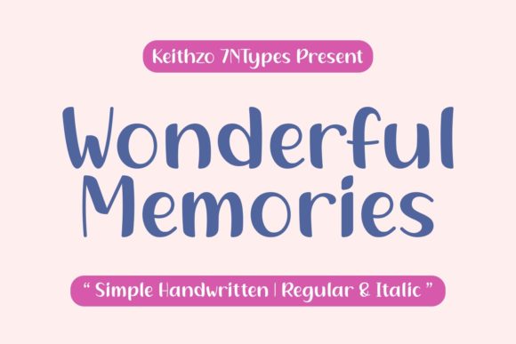 Wonderful Memories: A Script Font for Digital Design